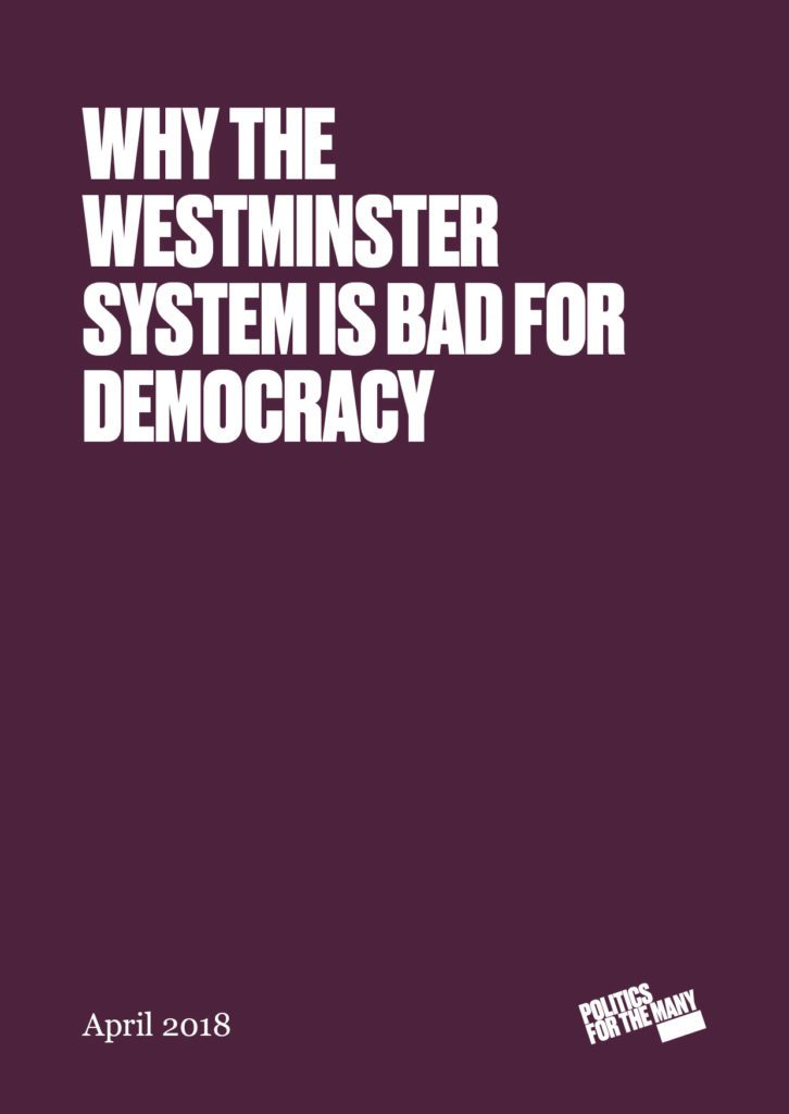 Why the Westminster System is bad for Democracy
