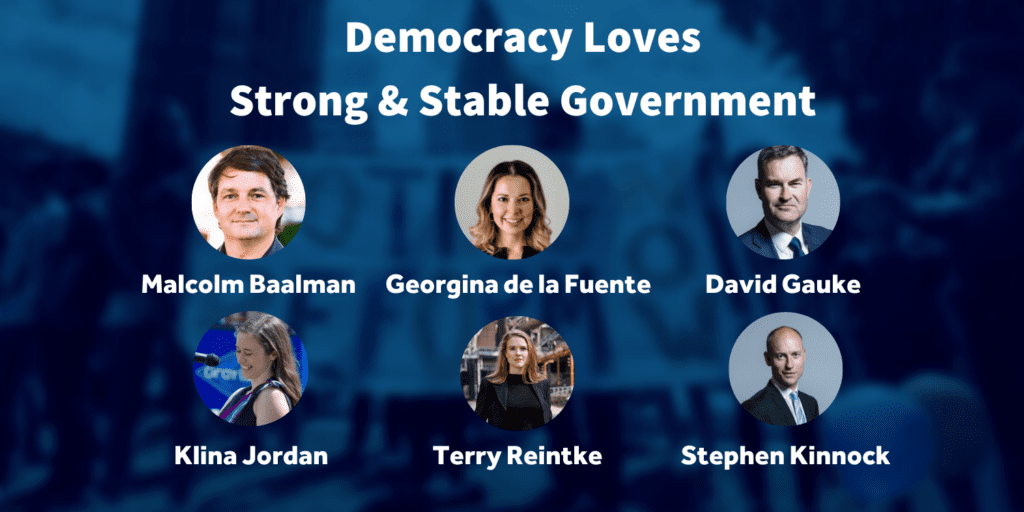 Democracy Loves Strong & Stable Government