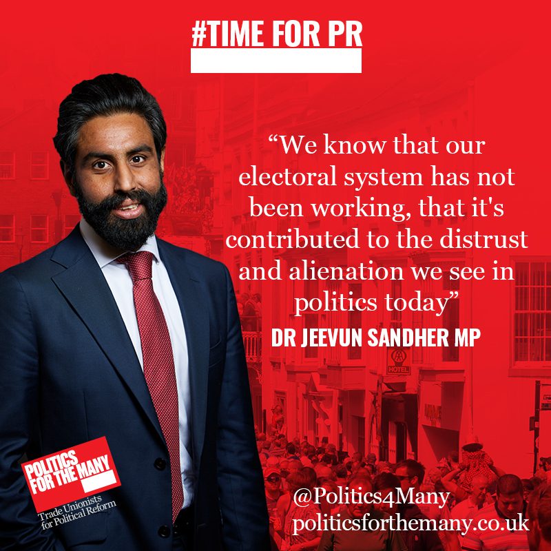 We know that our electoral system has not been working, that it's contributed to the distrust and alienation we see in politics today - Dr Jeevun Sandher MP