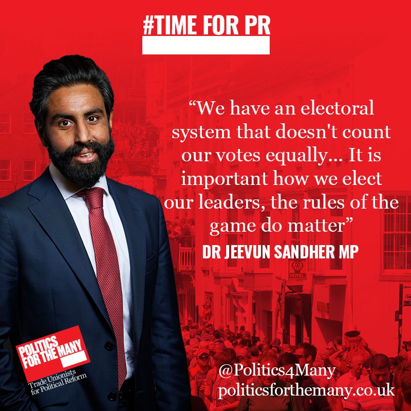 We have an electoral system that doesn't count our votes equally... It is important how we elect our leaders, the rules of the game do matter - Dr Jeevun Sandher MP